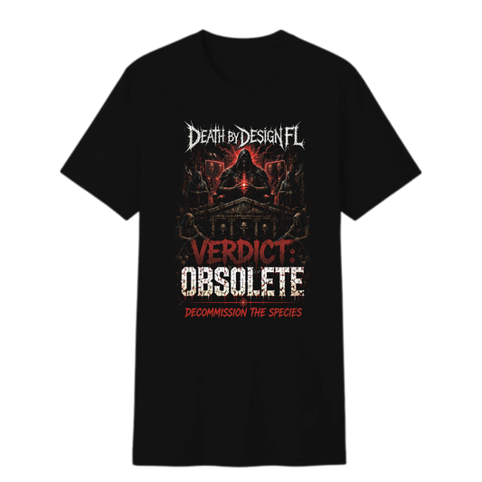 Death by Design FL Verdict: Obsolete Unisex Easy Cotton T-Shirt - S